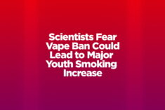 Scientists Fear Vape Ban Could Lead to Major Youth Smoking Increase