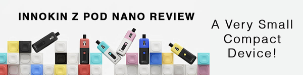 Innokin Z Pod Nano Review - a Very Small Compact Device! cometovape Innokin Z Pod Nano Review - a Very Small Compact Device! cometovape