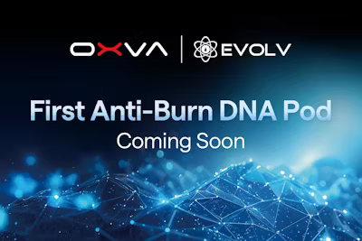 Press Release: OXVA & Evolv Forge Historic Partnership - First Anti-Burn DNA Pod Set to Redefine Vaping