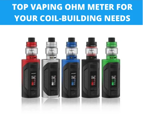 Top Vaping Ohm Meter For Your Coil-Building Needs – cometovape