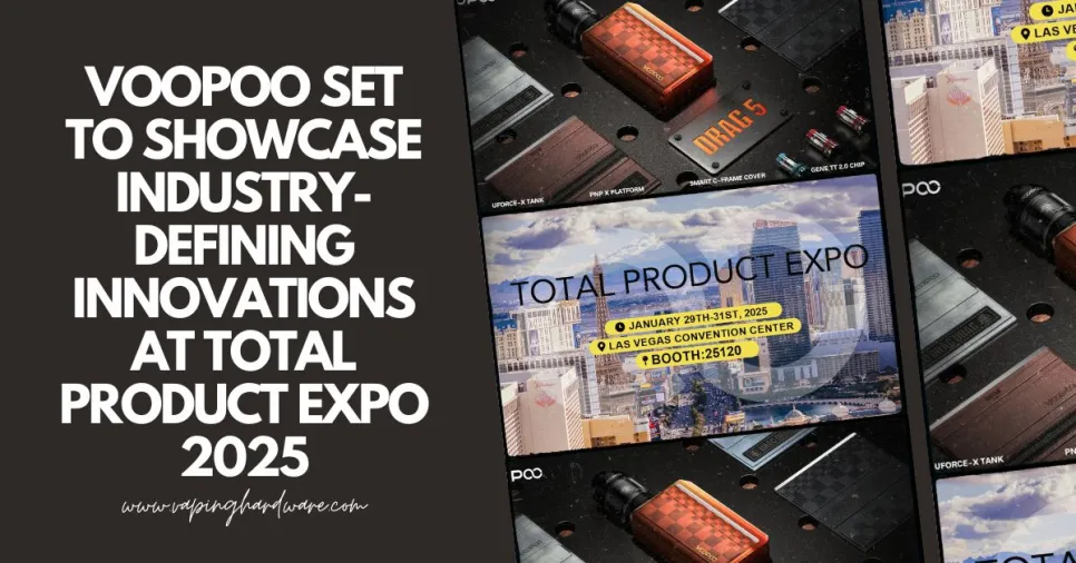 VOOPOO Set to Showcase Industry-Defining Innovations at Total Product Expo 2025