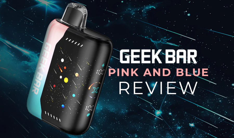 Pink & Blue Geek Bar Flavor Review cometovape Pink & Blue Geek Bar Flavor Review cometovape