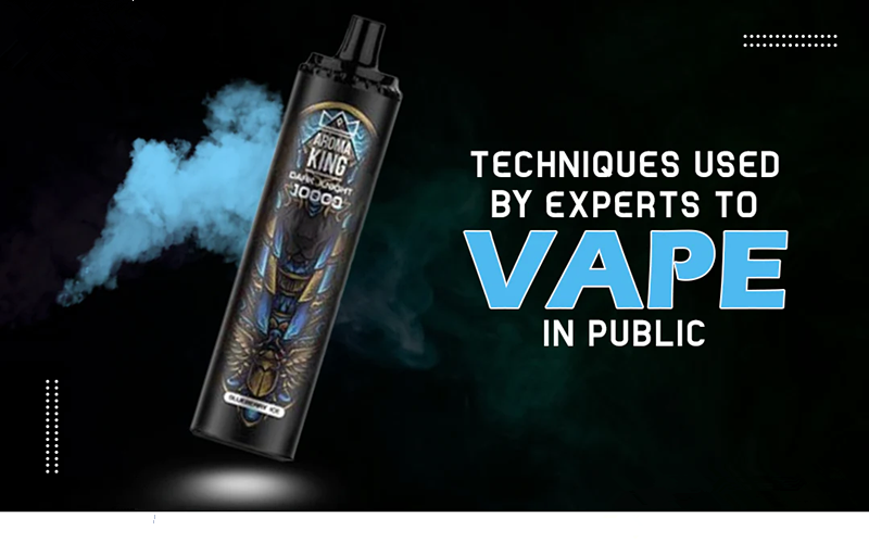 Techniques Used By Experts To Vape In Public