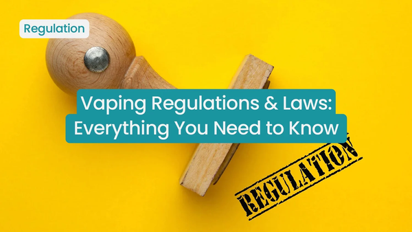UK Vaping Regulations & Laws: Everything You Need to Know in 2026