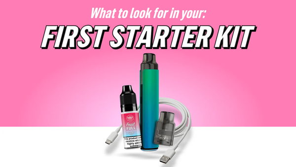 What to Look For in a First Vape Starter Kit