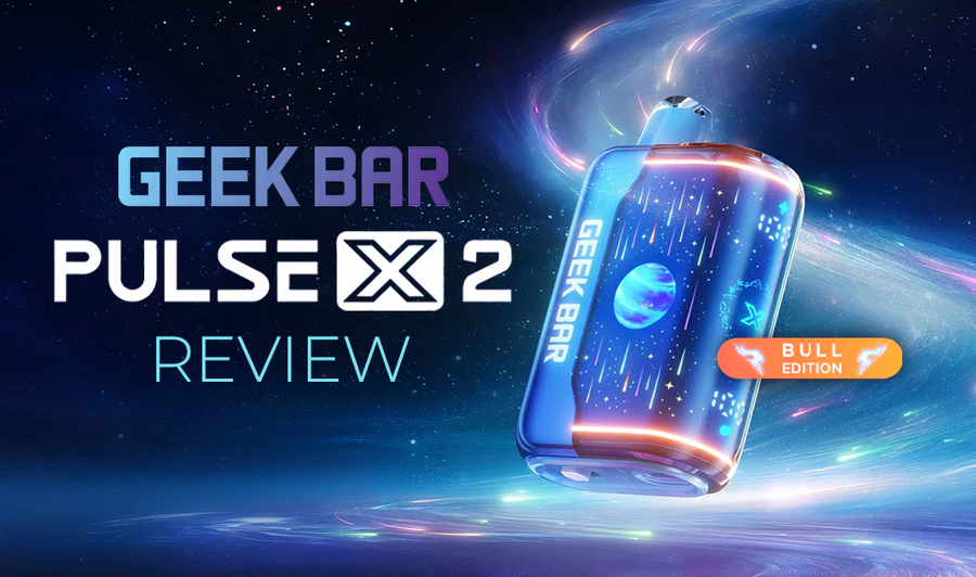 Geek Bar Pulse X2 50K Bull Edition Review: What’s New?