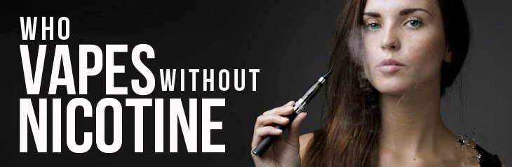 Vaping Without Nicotine