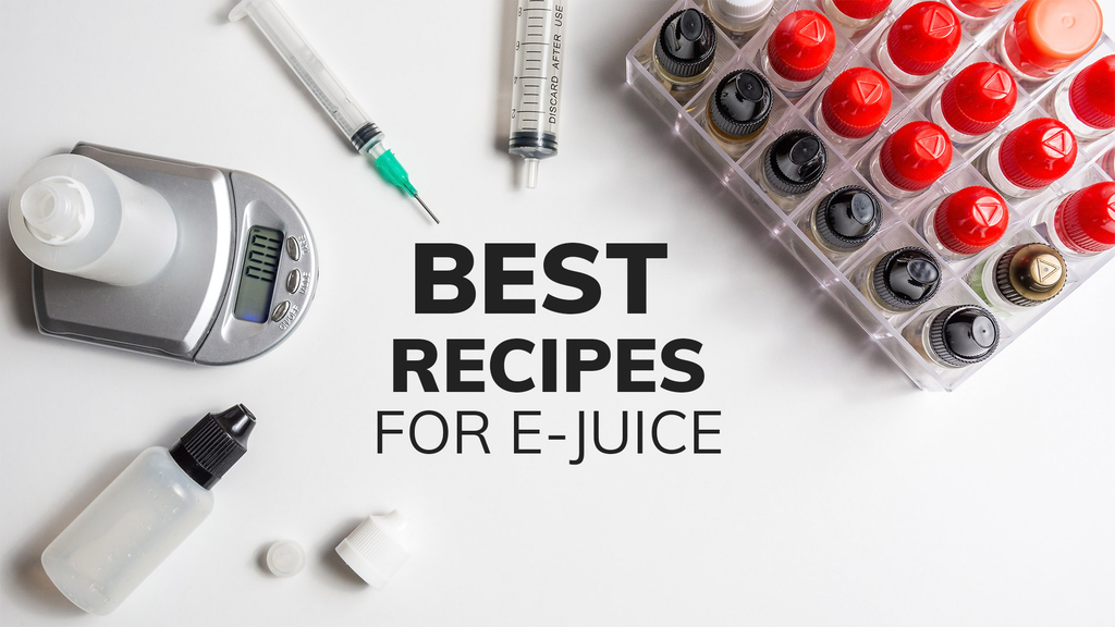 The Best  DIY E-liquid Recipes to Make in 2023