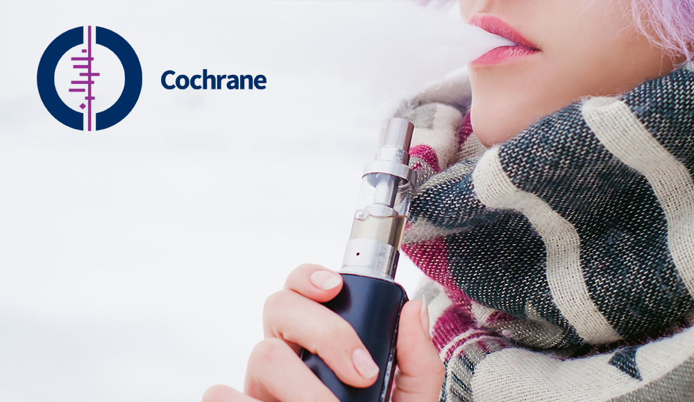 Cochrane: vaping beats nicotine replacement therapy for quitting smoking