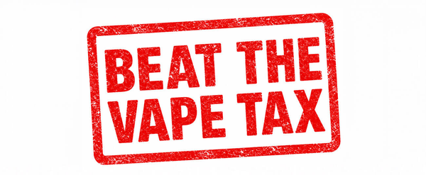 Beat the vape tax
