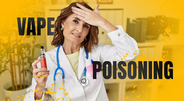Vape Poisoning – Symptoms and Treatment